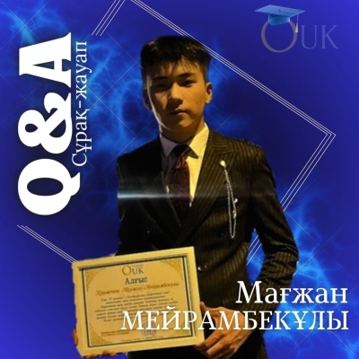 Q&amp;A/сұрақ-жауап: МАҒЖАН МЕЙРАМБЕКҰЛЫ